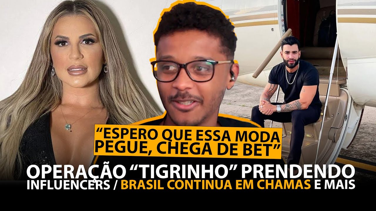 DEOLANE PRESA, AVIÃO DO GUSTAVO LIMA PRESO TAMBÉM / BRASIL CONTINUA EM CHAMAS, CADÊ A MARINA? E MAIS