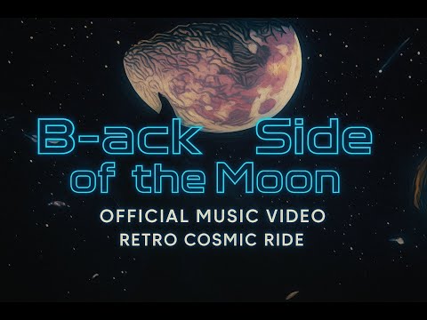 B-ack Side of the Moon  - Official Music Video | Remastered Audio