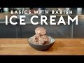 Ice Cream Basics With Babish