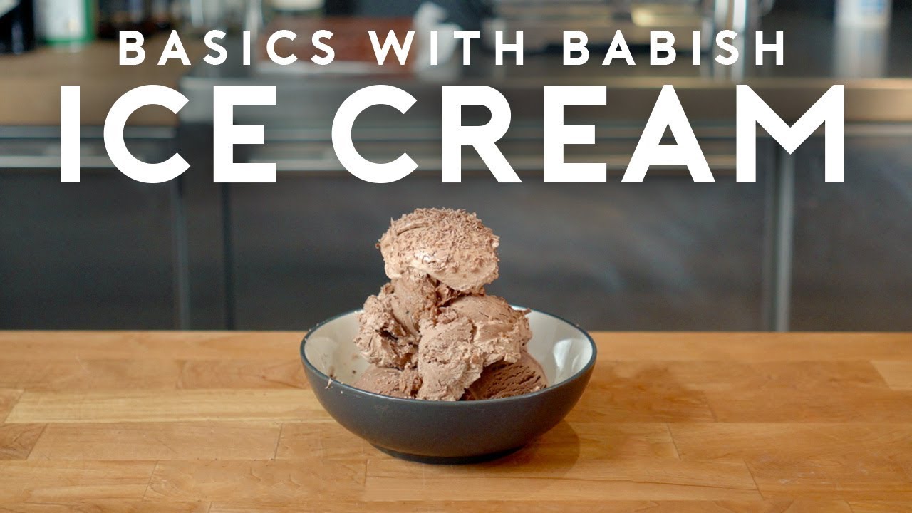 Ice Cream Basics with Babish