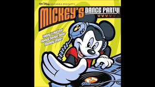 Mickey&#39;s Got The Beat (Dancing In The Streets) - Mickey&#39;s Dance Party