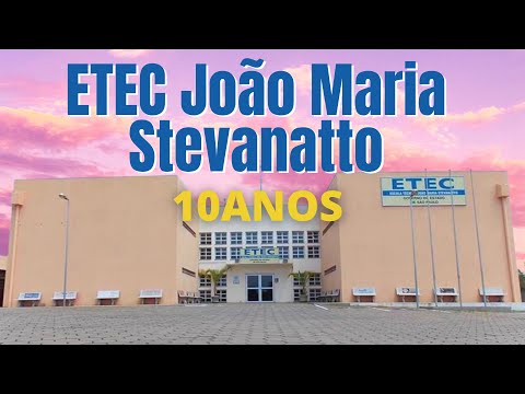 ETEC João Maria Stevanatto 10 years | Itapira 2019