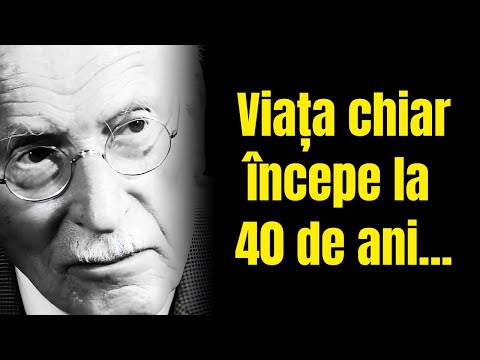 Viața chiar începe la 40 de ani - Carl Jung