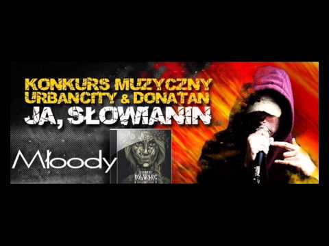 Młoody | Donatan Rownonoc Ja Słowianin KONKURS UrbanCity