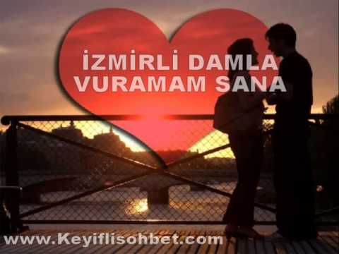 İzmirli Damla Vuramam Sana