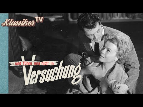 ...Und führe uns nicht in Versuchung (1957) | FILMKLASSIKER🎥