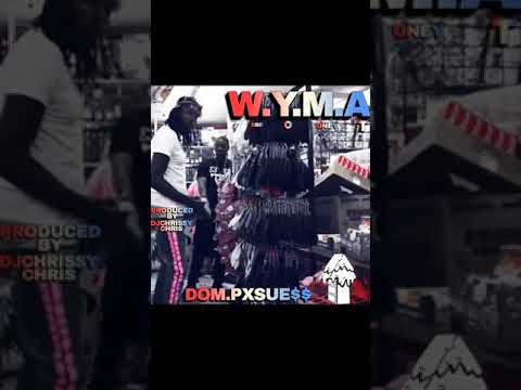 DomP x Sue$$ W.Y.M.A.