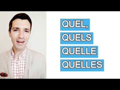 L'adjectif interrogatif QUEL, QUELLE, QUELS, QUELLES