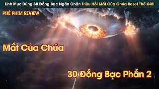 Linh Mục Kiêm Boxing Ngăn Sự Huỷ Diệt Đến Từ Đôi Mắt Của Chúa || Phê Phim Review