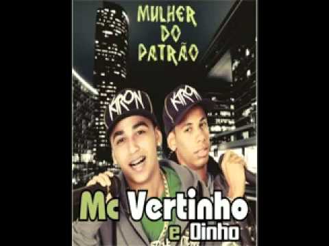 Mc Vertinho & Dinho - Lançamento Eu Cheguei avi