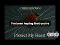 Chris Brown Protect My Heart Lyric Video