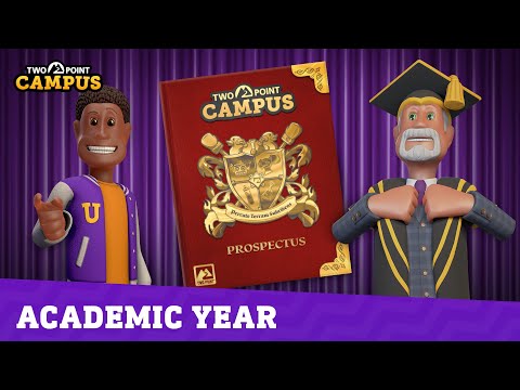  New Trailer for Two Point Campus - Welcome to the Academic Year