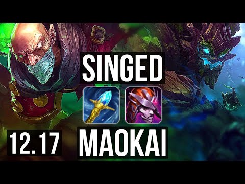 SINGED vs MAOKAI (TOP) | 6/1/14, Rank 6 Singed, 1.4M mastery, 500+ games | KR Grandmaster | 12.17