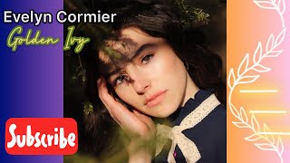 Evelyn Cormier - Golden Ivy