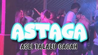 Download lagu LAGU JOGET TERBARU - ASTAGA ( ASLI TALALU GAGAH ) LOPEEZ LAMAHORA REMIX mp3