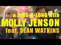 A Sing-A-Long with Molly Jenson (feat. Sean Watkins) - "Auld Lang Syne"