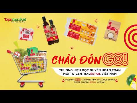 🔥CHÀO ĐÓN GO! - THƯƠNG HIỆU ĐỘC QUYỀN HOÀN TOÀN MỚI TỪ CENTRAL RETAIL VIỆT NAM 🔥