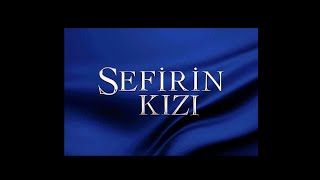 Gökhan Kırdar: Sefirin Kızı (Jenerik) 2019 (Of