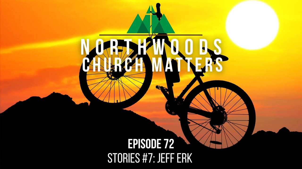 Episode 72 || Stories: Jeff Erk