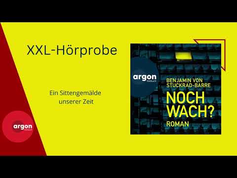 Benjamin von Stuckrad Barre: »Noch wach?« - XXL Hörprobe