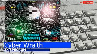 ZX Spectrum -=Cyber Wraith=-