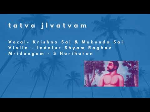Tatva Jeevatvam | Kandadevi Brothers, Shyam Raghav & S Hariharan