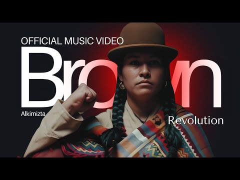 Brown Revolution - Alkimizta (Official Music Video) 