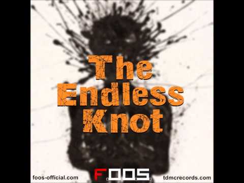 F.O.O.S. - The Endless Knot [The Endless Knot, TDMC Records, 2014]