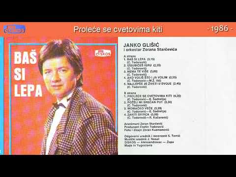 Janko Glisic - Prolece se cvetovima kiti - (Audio 1986)