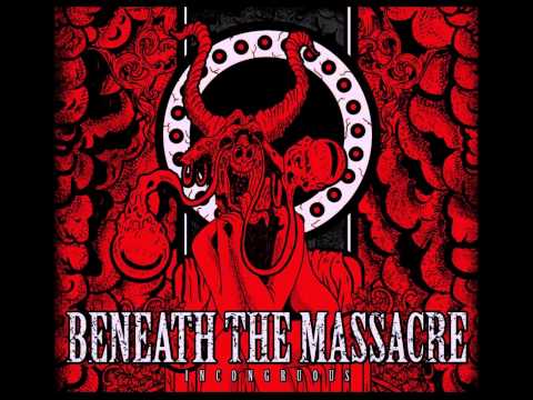 Beneath The Massacre  - Incongruous [Full Album]