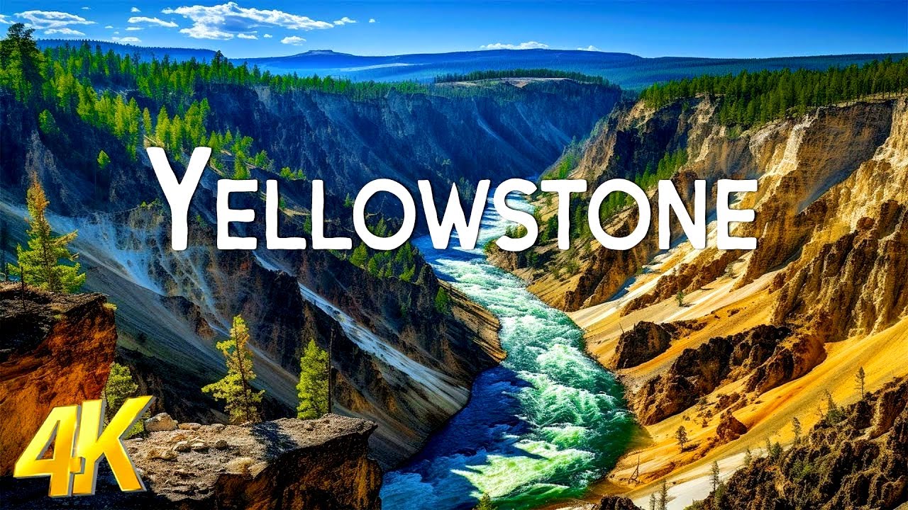 Yellowstone National Park 4K - Inspiring Cinematic Music With Scenic Relaxation Film