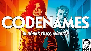 Codenames in about 3 minutes