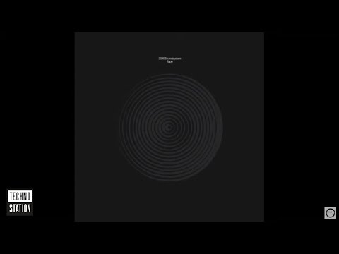 2020 Soundsystem - Tape (Burnski Mix)