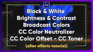 Color correction effects part 2 - Effects of after effects