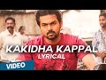 Kakidha Kappal Official Full Song Madras