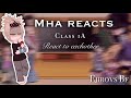 MHA Reacts Class 1A Reacts To Eachother 1 2 Ejirovs Bf Bnha Angst Bnhareacts Gcrv