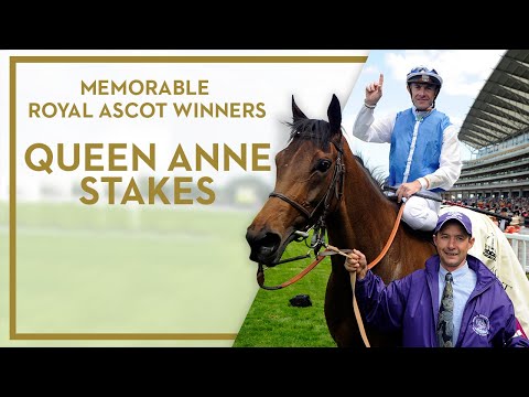 Memorable #RoyalAscot Races: Queen Anne Stakes