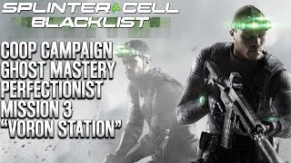 Splinter Cell: Blacklist | COOP | Voron Station | Ghost Mastery | Perfectionist