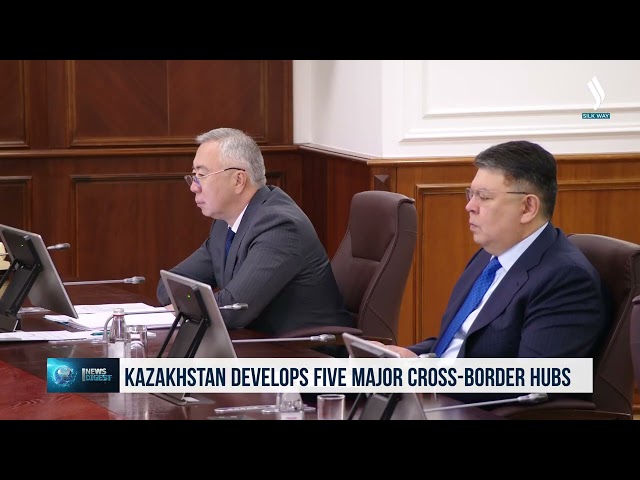 Қозоғистонда 5 та йирик трансчегара хаби яратилади