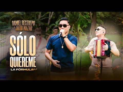 Solo Quiéreme - Daniel Restrepo & ⁨@JafidNazar - #EnVivo