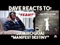 Dave's Reaction: Jamiroquai — Manifest Destiny [ Reaction Video ]