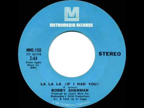 1969 HITS ARCHIVE: La La La (If I Had You) - Bobby Sherman (stereo 45)