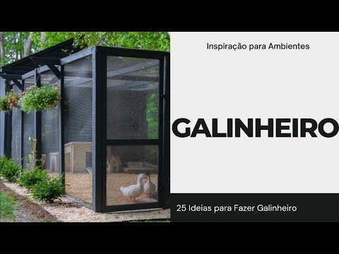 , title : 'GALINHEIRO | 25 IDEIAS DE GALINHEIRO | IDEIAS PARA FAZER GALINHEIRO | GALINHEIROS'
