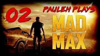 Mad Max Let's Play - E02 'The Graveyard' [60fps]