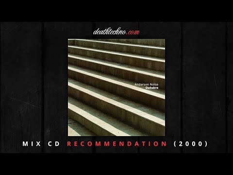 DT:Recommends | Anderson Noise - Outubro (2000) Mix CD