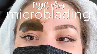 My Microblading Experience! | NYC Vlog | Healing Process