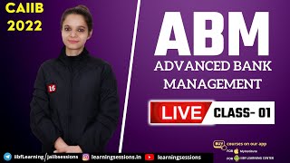 CAIIB ABM LIVE CLASS 1 | CAIIB ABM STUDY MATERIAL | BANKING EXAM PREPARATION | CAIIB EXAM DATE 2022