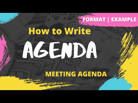 Meeting Agenda | How to write an Agenda | Format | Example | Business Writing