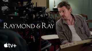 Raymond & Ray — An Inside Look | Apple TV+