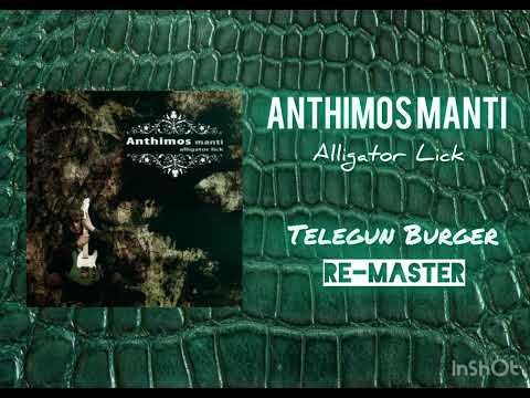 Anthimos Manti - Telegun Burger (Re-Master)